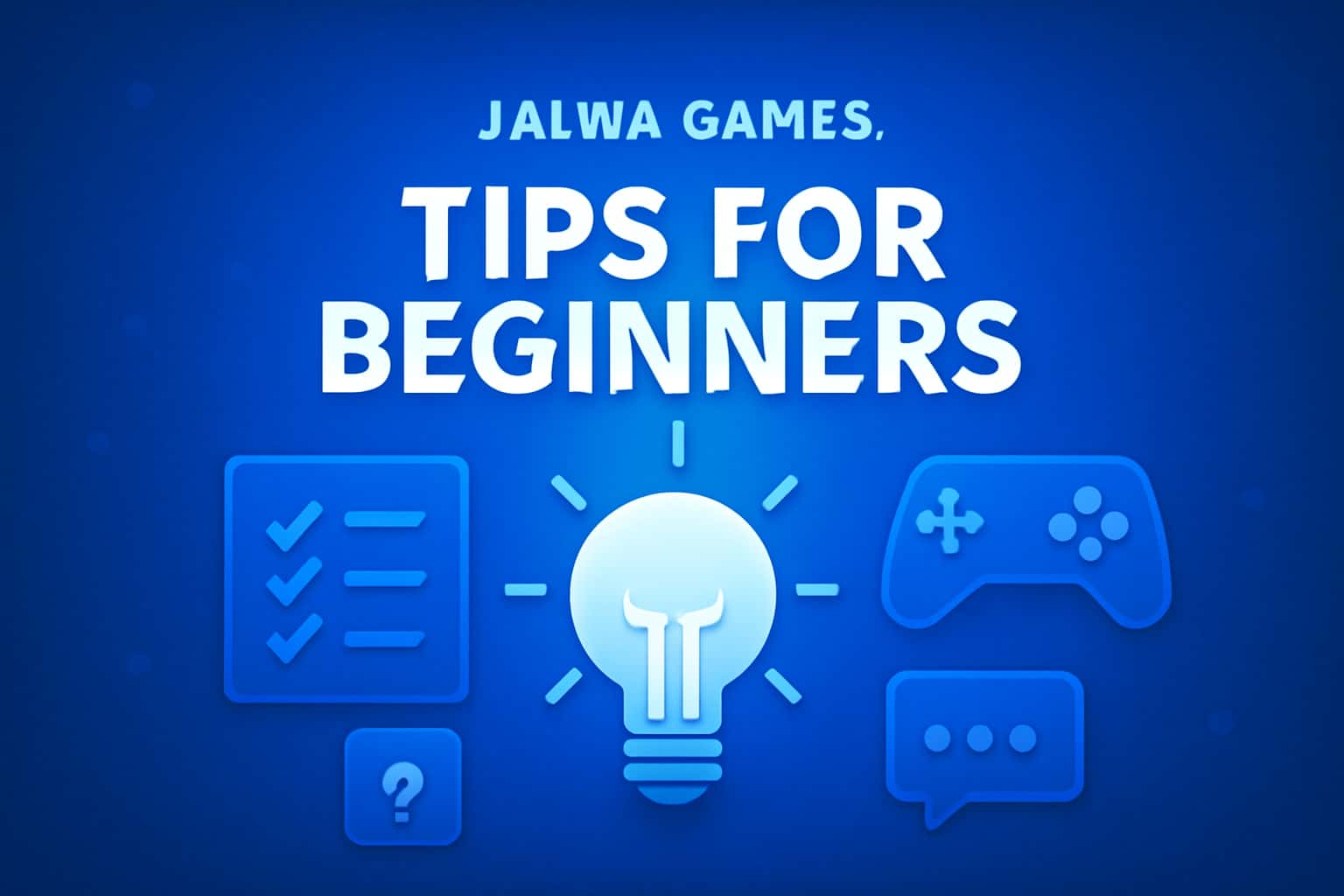 An informative scene showcasing beginner tips for Jalwa Games, with a focus on the platform's features.